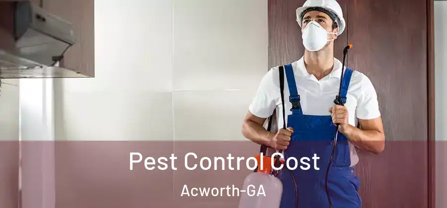  Pest Control Cost Acworth-GA