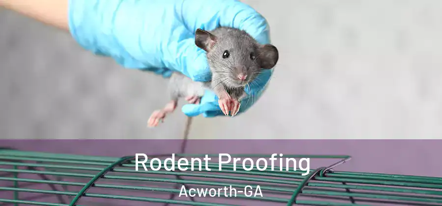 Rodent Proofing Acworth-GA
